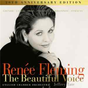 FLAC Renée Fleming - The Beautiful Voice - 20th Anniversary Edition