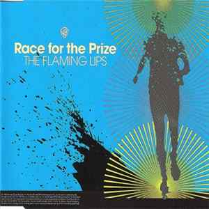 FLAC The Flaming Lips - Race For The Prize