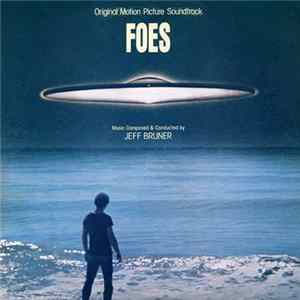 FLAC Jeff Bruner - Foes (Original Motion Picture Soundtrack)