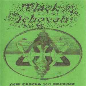 FLAC Black Jehovah - New Tracks 2012 Advance