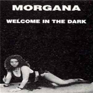 FLAC Morgana - Welcome In The Dark (Demo '87)