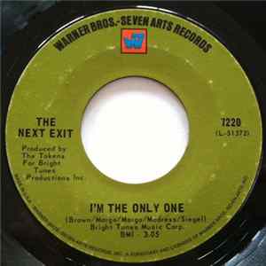 FLAC The Next Exit - I'm The Only One / Break Away