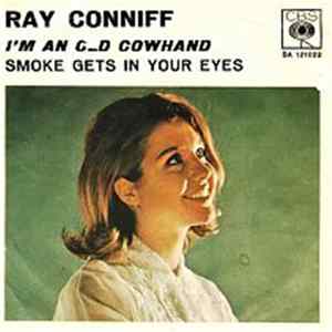 FLAC Ray Conniff - I'm An Old Cowhand / Smoke Gets In Your Eyes