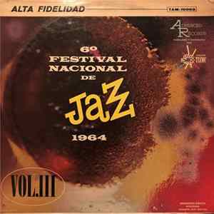 FLAC Various - 6° Festival Nacional De Jazz 1964 Vol.III