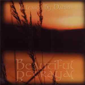 FLAC Beautiful Betrayal - Released By Dawn