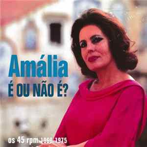 FLAC Amália Rodrigues - É Ou Não É?