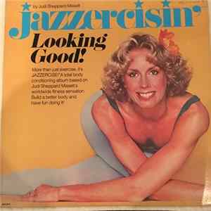 FLAC Judi Sheppard Missett - Jazzercisin' - Looking Good