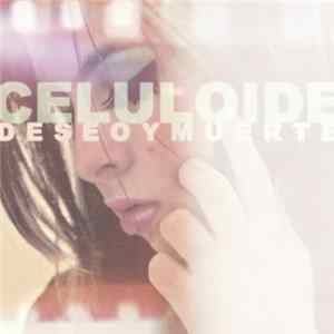 FLAC Deseo Y Muerte - Celuloide