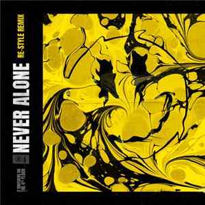 FLAC 2 Brothers On The 4th Floor - Never Alone (Re-Style Remix)