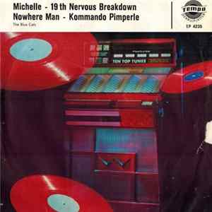 FLAC The Blue Cats - Michelle / 19th Nervous Breakdown / Nowhere Man / Kommando Pimperle