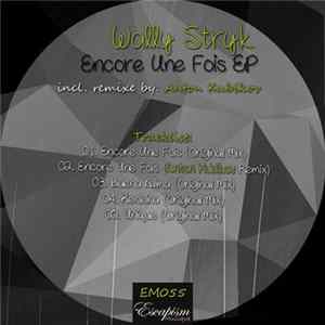 FLAC Wally Stryk - Encore Une Fois EP