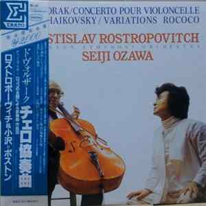 FLAC Mstislav Rostropovitch, Boston Symphony Orchestra, 小澤 征爾 - Dvorak - Chellokonzert H - Moll / Tschaikowsky - Rokoko-Variationen