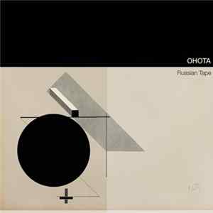 FLAC Ohota - Russian Tape