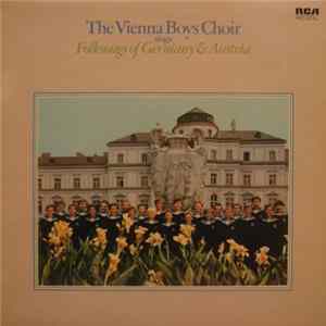 FLAC The Vienna Boys Choir - Sings Folksongs Of Germany And Austria