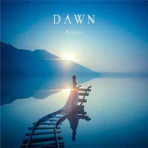 FLAC Aimer - Dawn