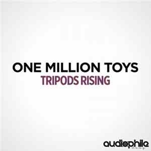 FLAC One Million Toys - Tripods Rising