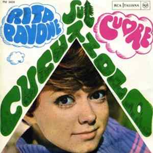 FLAC Rita Pavone - Sul Cucuzzolo / Cuore
