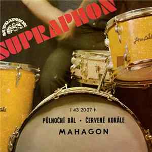 FLAC Mahagon - Půlnoční Bál • Červené Korále
