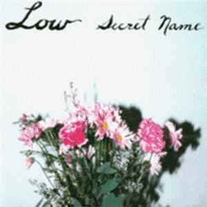 FLAC Low - Secret Name