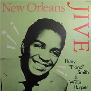 FLAC Huey "Piano" Smith & Willie Harper - New Orleans Jive