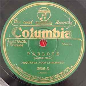 FLAC Orquesta Acosta-Rosette - Pablote / Media Y Media Con Bicoca