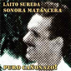FLAC Laito Sureda Con La Sonora Matancera - Puro Cañonazo!