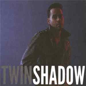 FLAC Twin Shadow - Confess