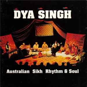 FLAC Dya Singh - Australian Sikh Rhythm & Soul