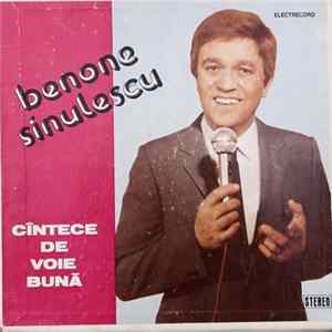 FLAC Benone Sinulescu - Cîntece De Voie Bună