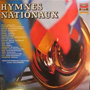 FLAC Musique Des Gardiens De La Paix De Paris / Désiré Dondeyne - Hymnes Nationaux