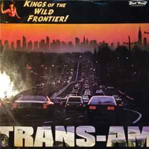 FLAC Kings Of The Wild Frontier - Trans Am EP