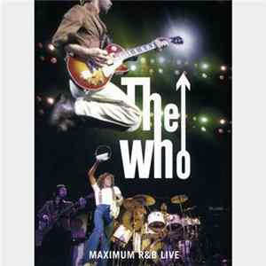 FLAC The Who - Maximum R&B Live