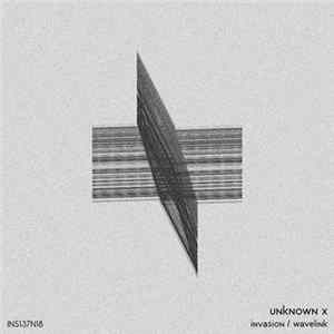 FLAC Unknown X - Invasion / Wavelink