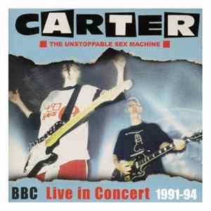 FLAC Carter The Unstoppable Sex Machine - BBC Live In Concert 1991-94