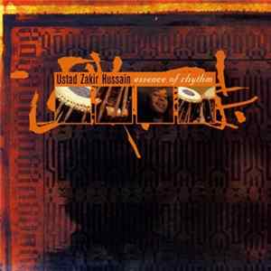 FLAC Ustad Zakir Hussain - Essence Of Rhythm