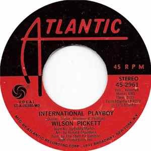 FLAC Wilson Pickett - International Playboy