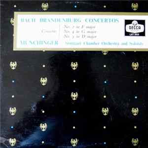 FLAC Bach / Karl Münchinger Conducting The Stuttgart Chamber Orchestra - Brandenburg Concertos Nos. 2, 4 & 5