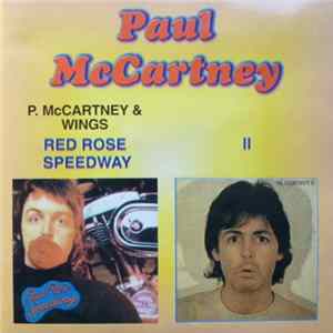 FLAC Paul McCartney - Red Rose Speedway / II