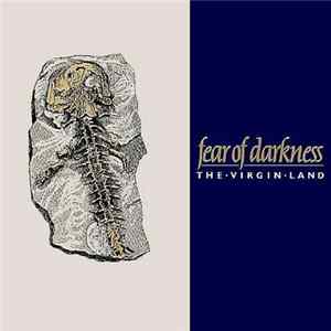 FLAC Fear Of Darkness - The Virgin Land
