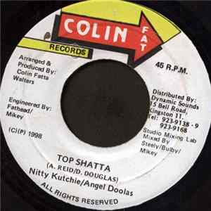 FLAC Nitty Kutchie & Angel Doolas - Top Shatta