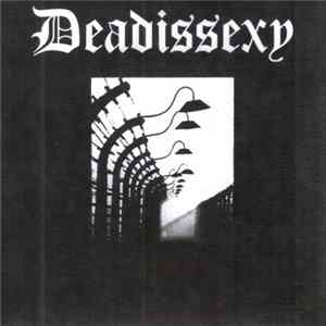 FLAC Dead Is Sexy - 2006 - 2008