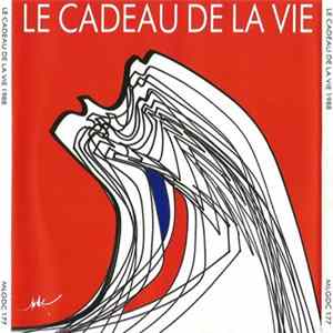 FLAC Various - Le Cadeau De La Vie 1988