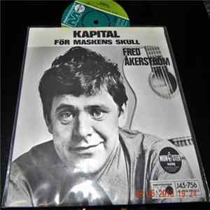 FLAC Fred Åkerström - Kapital / För Maskens Skull