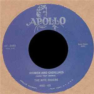 FLAC The Nite Riders - Women And Cadillacs / Doctor Velvet