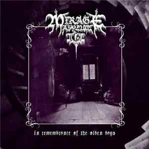 FLAC Mirage Asylum - In Remembrance Of The Olden Days