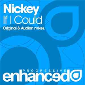 FLAC Nickey - If I Could