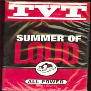 FLAC Various - TVT Summer Of Loud All Power No Flower