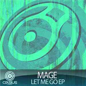FLAC Mage - Let Me Go EP