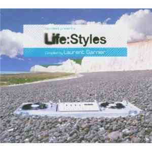 FLAC Laurent Garnier - Life:Styles (Compiled By Laurent Garnier)
