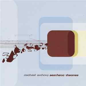 FLAC Michael Anthony - Aesthetic Theories